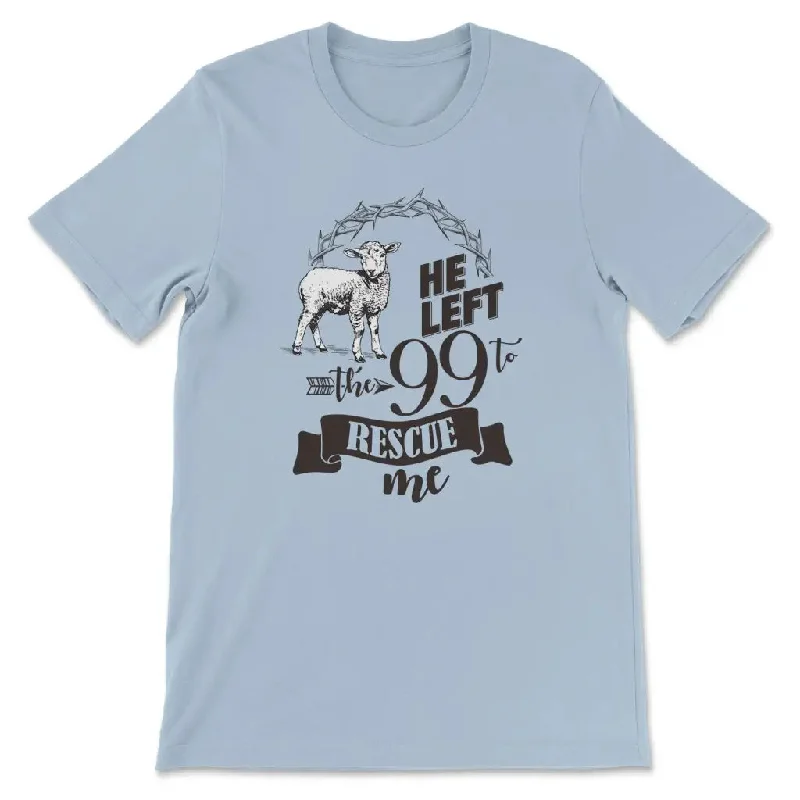 he-left-the-99-to-rescue-me-women-s-t-shirt